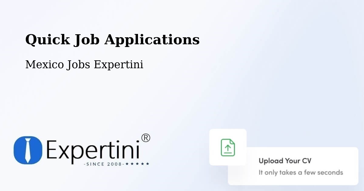 Quick Apply Feature – Cuetzala Del Progreso - Mexico Jobs Expertini